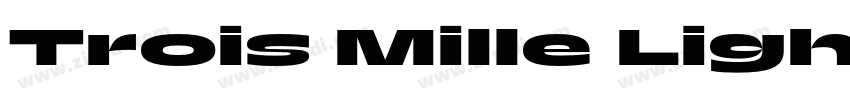 Trois Mille Light 35字体转换